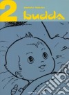 Budda. Vol. 2 libro di Tezuka Osamu