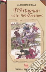 D'Artagnan e i tre moschettieri libro