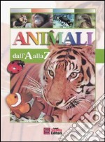 Animali dall'A alla Z libro