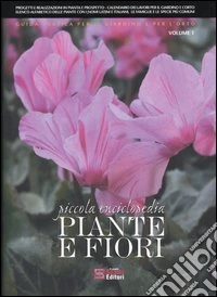 Piccola enciclopedia piante e fiori (1) libro