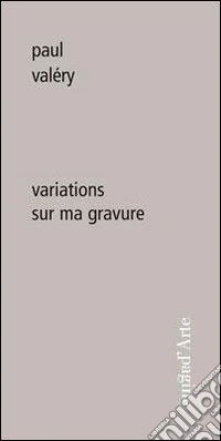 Variations sur ma gravure