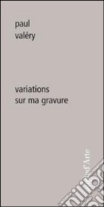 Variations sur ma gravure libro