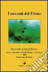 I racconti del Prione. Premio internazionale di narrativa «Il Prione» 2000 Premio speciale teatro libro