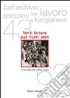 Dall'archivio del lavoro spezzino e lunigianese (1943-1963). Venti lettere in vent'anni libro