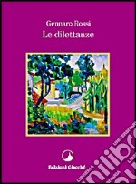 Le dilettanze