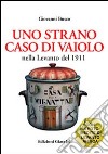 Uno strano caso di vaiolo nella Levanto del 1911 libro di Busco Giovanni