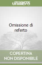 Omissione di referto