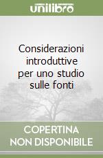 Considerazioni introduttive per uno studio sulle fonti libro