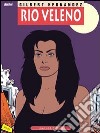 Rio Veleno. Love and rockets libro