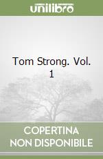 Tom Strong. Vol. 1 libro