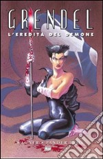 Grendel. L'eredità del demone libro