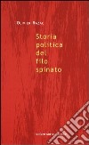 Storia politica del filo spinato. Genealogia di un dispositivo di potere libro di Razac Olivier