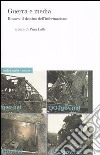 Guerra e media. Kosovo: il destino dell'informazione libro di Lalli P. (cur.)