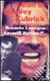 I film di Stanley Kubrick libro