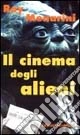 Il cinema degli alieni