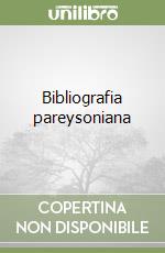 Bibliografia pareysoniana libro