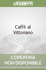 Caffè al Vittoriano