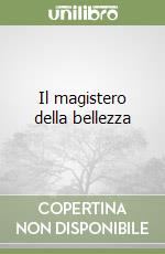 Il magistero della bellezza