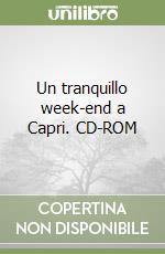 Un tranquillo week-end a Capri. CD-ROM