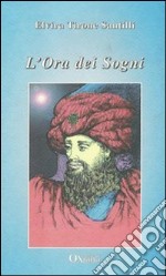 L'ora dei sogni libro