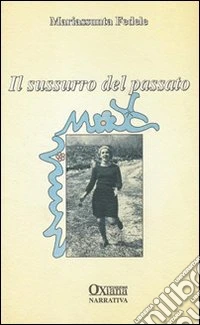 Il sussurro del passato