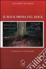 Il rock prima del rock