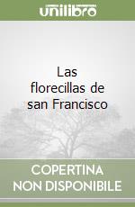 Las florecillas de san Francisco libro