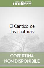 El Cantico de las criaturas libro