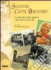 Saluti da Castel Bolognese libro