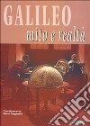 Galileo. Mito e realtà. Catalogo della mostra (Rimini, 20-26 agosto 2000) libro