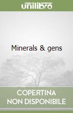 Minerals & gens libro