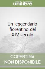 Un leggendario fiorentino del XIV secolo libro