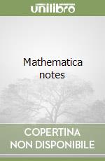 Mathematica notes