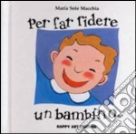 Per far ridere un bambino libro