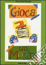 Gioca un mostro libro