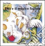 Pitò e il magico fagiolo