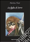 La figlia di Zorro libro