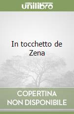 In tocchetto de Zena libro