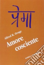 Amore cosciente libro