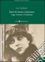 Storie di cinema e letteratura. Verga, Gozzano, D'Annunzio libro