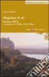 Ragionar di sé. Scritture dell'io e romanzo in Italia (1816-1840) libro di Diafani Laura