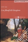 I tre filosofi di Giorgione libro