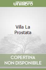 Villa La Prostata libro