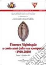 Florence nightingale a cento anni dalla sua scomparsa (1910-2010) libro