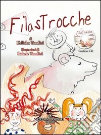 Filastrocche... Divertiti a colorarle! Ediz. illustrata. Con CD Audio libro