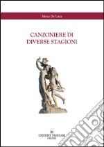 Canzoniere di diverse stagioni