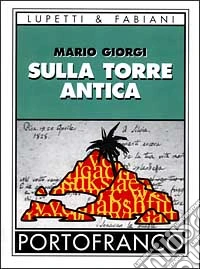 Sulla torre antica