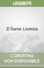 Il fiume Livenza libro