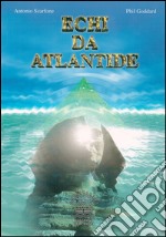 Echi da Atlantide libro