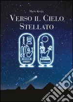 Verso il cielo stellato